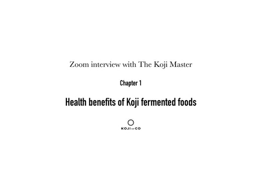 Video interview with the Koji master Dr. Masahiro Yamamoto from Kawachi Genichiro Shoten - Chapter 1